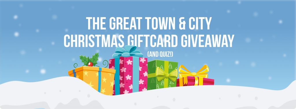 The Great Town & City Christmas Gift Card Giveaway (AND QUIZ!)